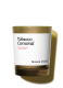 TOBACCO CARNAVAL CANDLE 0